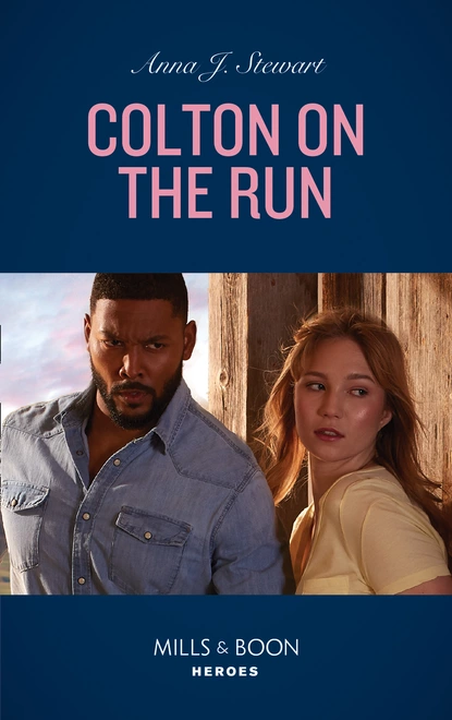 Обложка книги Colton On The Run, Anna J. Stewart