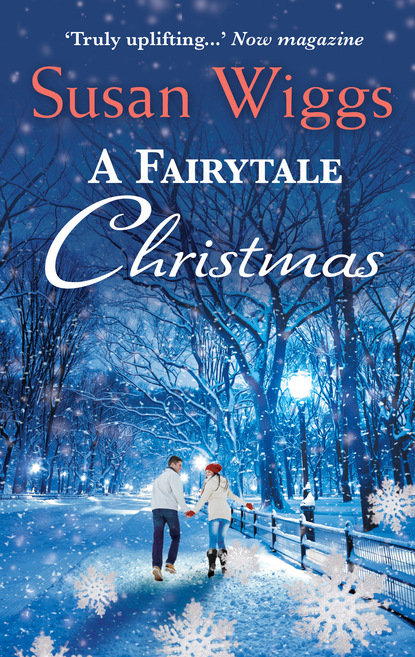 Susan Wiggs - A Fairytale Christmas