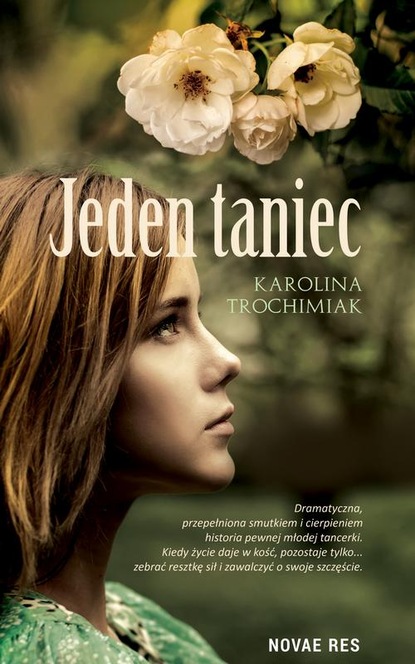 Karolina Trochimiak — Jeden taniec