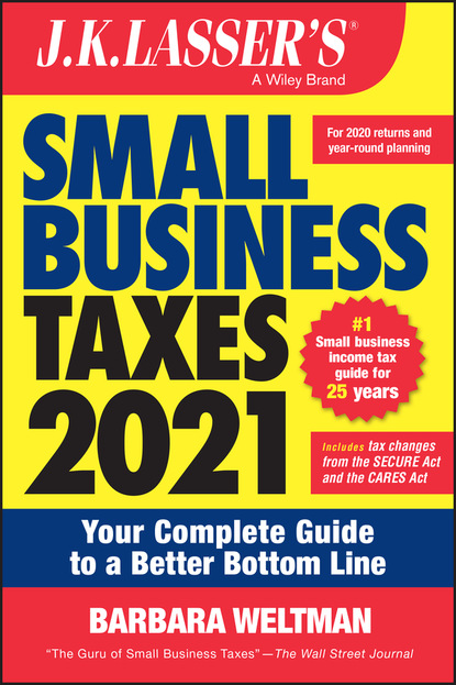 Barbara Weltman — J.K. Lasser's Small Business Taxes 2021