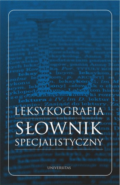 

Leksykografia - słownik specjalistyczny