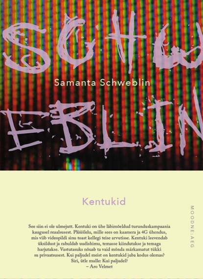 Samanta Schweblin - Kentukid