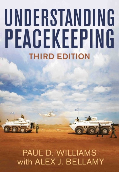 Understanding Peacekeeping (Paul D. Williams). 