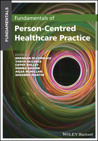 Группа авторов - Fundamentals of Person-Centred Healthcare Practice