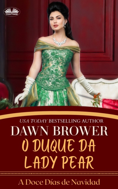Dawn Brower - O Duque De Lady Pear
