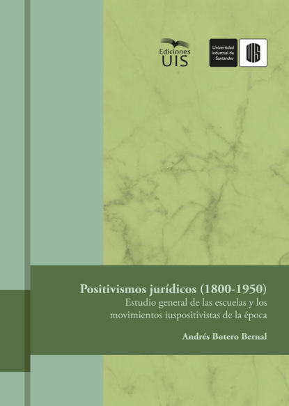 Positivismos jurídicos (1800-1950)