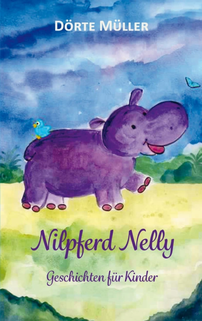 Обложка книги Nilpferd Nelly, Dörte Müller