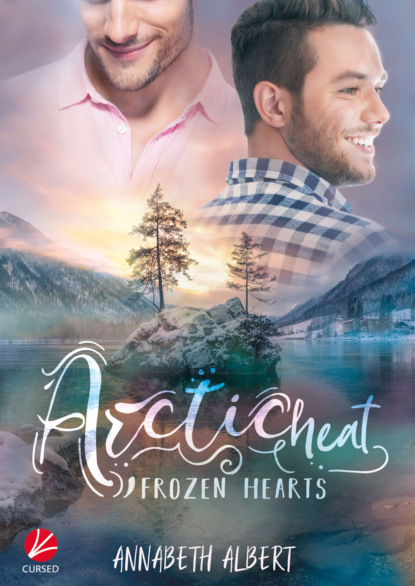 Frozen Hearts: Arctic Heat (Annabeth Albert). 