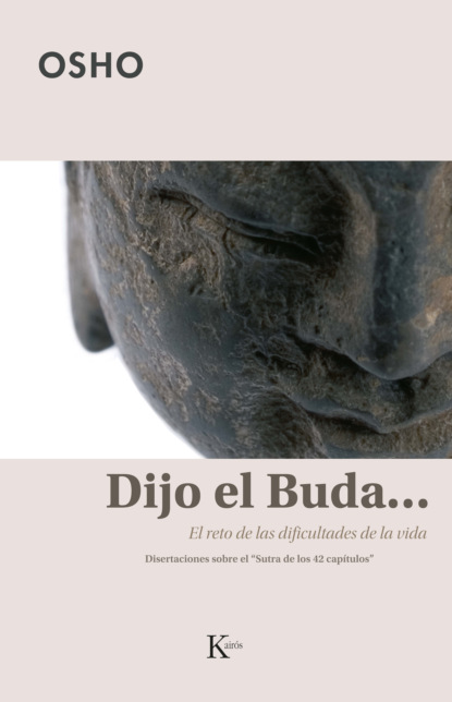 OSHO - Dijo el Buda...