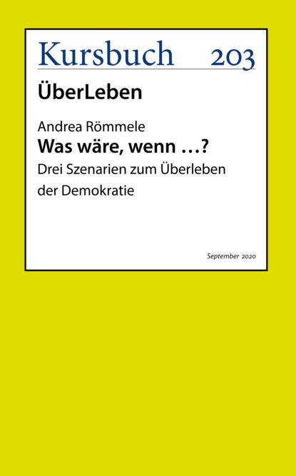 Was wäre, wenn ...? (Andrea Römmele). 