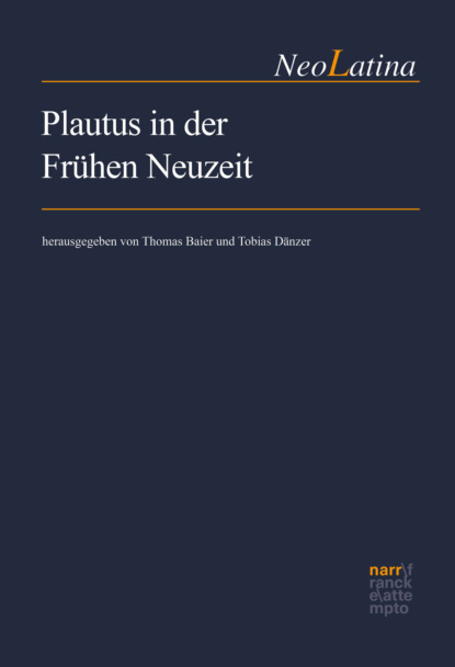 Plautus in der Frühen Neuzeit - Группа авторов