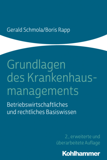 Boris Rapp - Grundlagen des Krankenhausmanagements