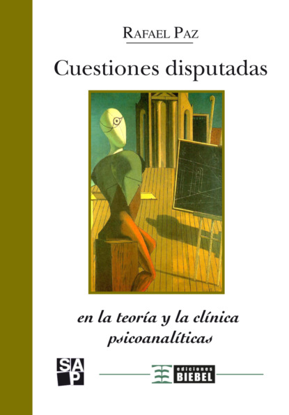 Rafael Paz - Cuestiones disputadas