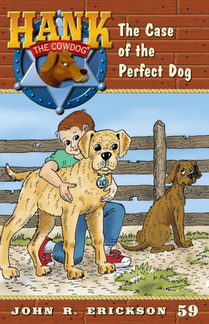 John R. Erickson - The Case of the Perfect Dog