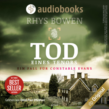 Rhys Bowen - Tod eines Tenors - Ein Fall für Constable Evans-Reihe, Band 3 (Ungekürzt)