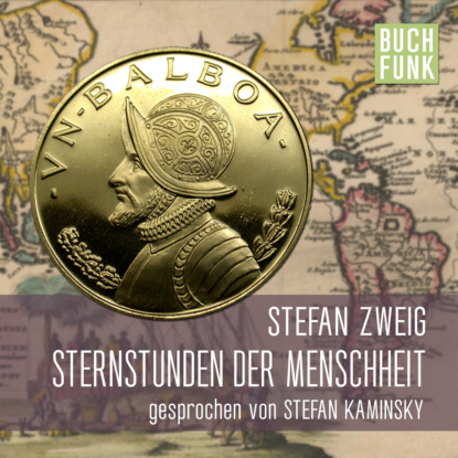 Sternstunden der Menschheit (Ungekürzt) - Stefan Zweig
