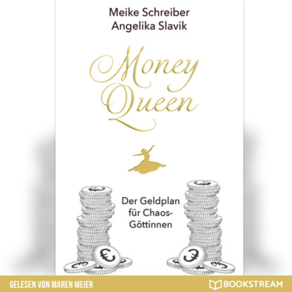 Money Queen - Der Geldplan f?r Chaos-G?ttinnen (Ungek?rzt)