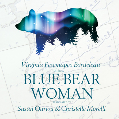 Ксюша Ангел - Blue Bear Woman (Unabridged)