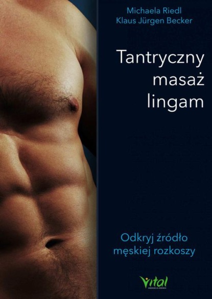 

Tantryczny masaż lingam. Odkryj źródło męskiej rozkoszy