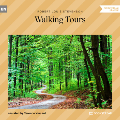 Robert Louis Stevenson - Walking Tours (Ungekürzt)