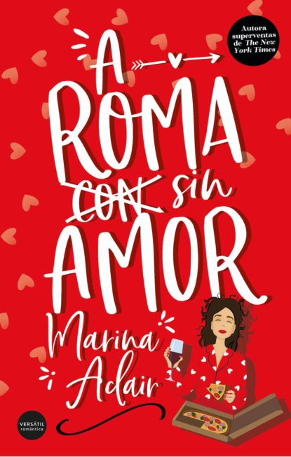 Marina Adair - A Roma sin amor