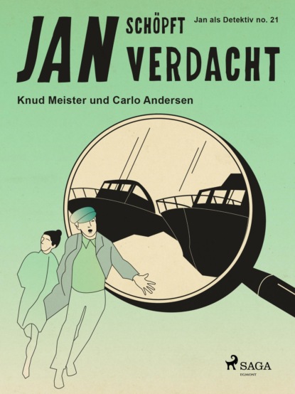 Carlo Andersen - Jan schöpft Verdacht