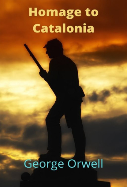 

Homage to Catalonia