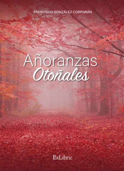 

Añoranzas otoñales