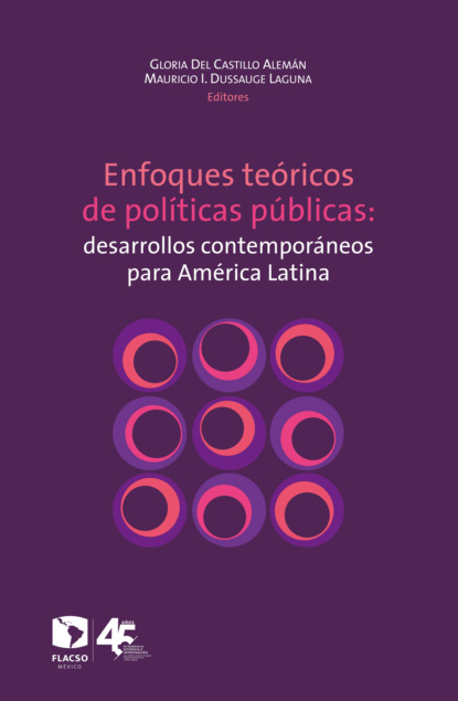 Gisela Zaremberg - Enfoques teóricos de políticas públicas: desarrollos contemporáneos para América Latina