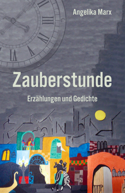 Zauberstunde (Angelika Marx). 