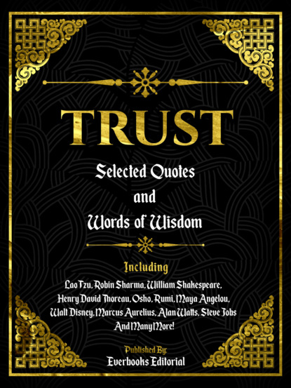 Everbooks Editorial - Trust: Selected Quotes And Words Of Wisdom