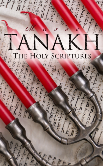 Various Authors - Tanakh - The Holy Scriptures