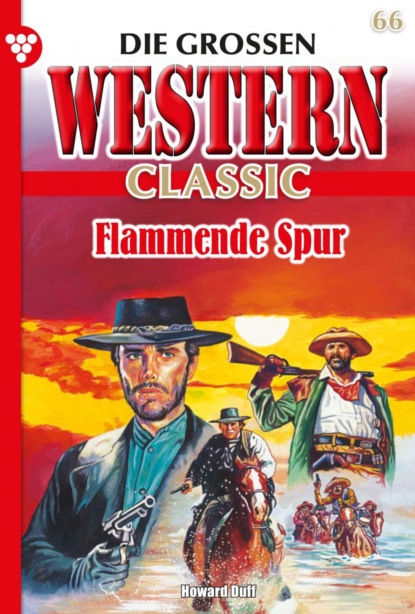 Howard Duff - Die großen Western Classic 66 – Western