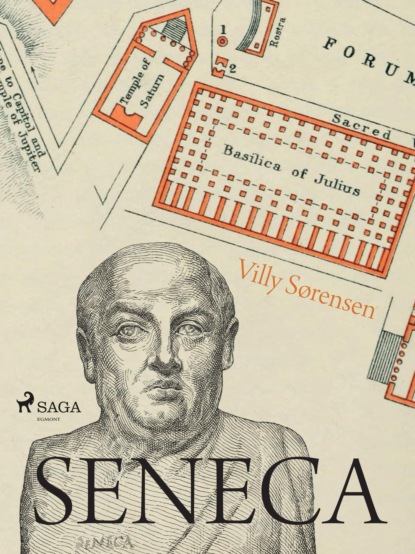 Villy Sørensen - Seneca - Ein Humanist an Neros Hof