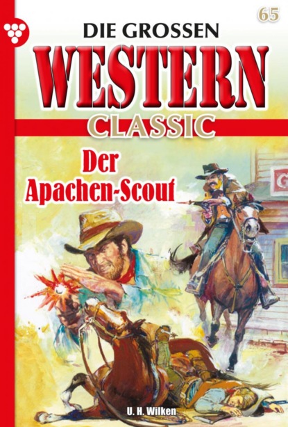 U.H. Wilken - Die großen Western Classic 65 – Western