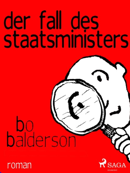 Der Fall des Staatsministers (Bo Balderson). 