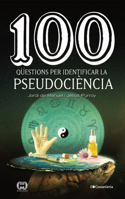 Jordi de Manuel - 100 qüestions per identificar la pseudociència