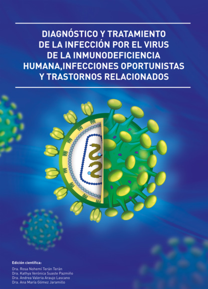 Diagno stico y tratamiento de la infeccio n por el virus de la inmunodeficiencia humana, Infecciones oportunistas y trastornos relacionados