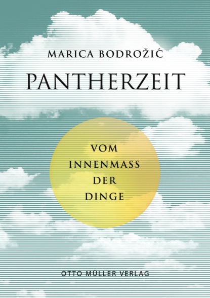 Marica Bodrozic - Pantherzeit