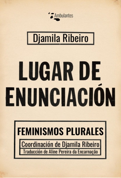 Djamila Ribeiro - Lugar de enunciación