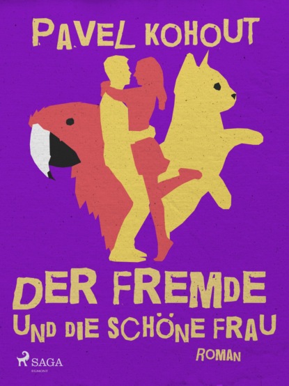 

Der Fremde und die Schöne Frau