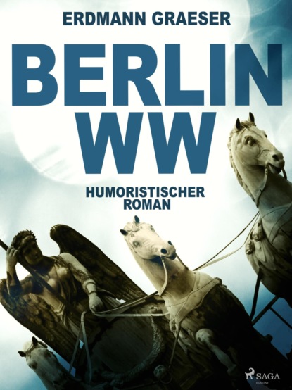 Berlin WW (Erdmann Graeser). 