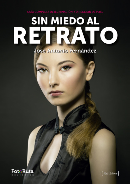 Jose Antonio Fernández - Sin miedo al retrato