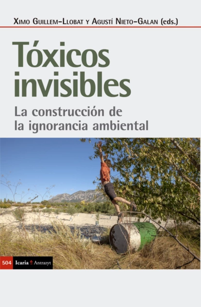 Обложка книги Tóxicos invisibles, Ximo Guillem-Llobat