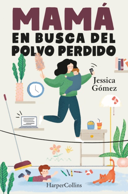 Jessica Gómez - Mamá en busca del polvo perdido