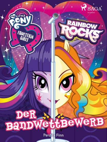 My Little Pony - Equestria Girls - Der Bandwettbewerb