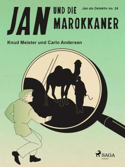 Carlo Andersen - Jan und die Marokkaner