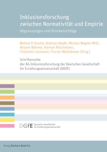 

Inklusionsforschung zwischen Normativität und Empirie