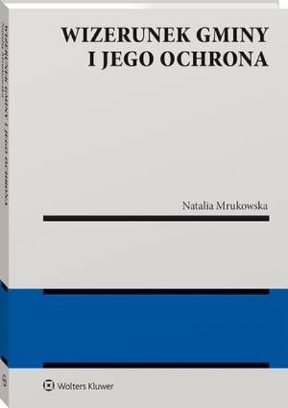 

Wizerunek gminy i jego ochrona