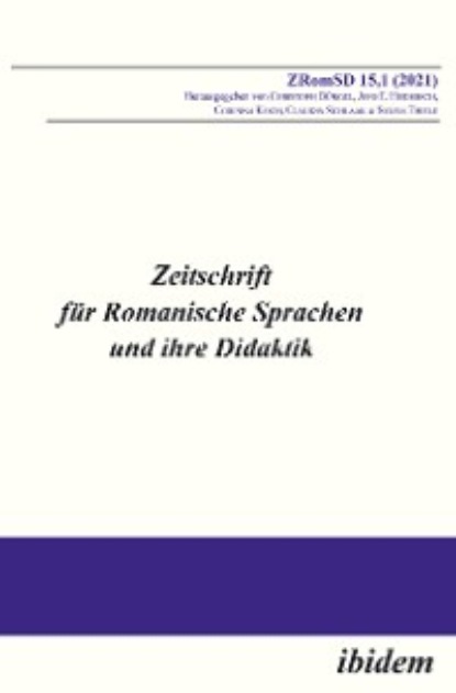 Группа авторов - Zeitschrift für Romanische Sprachen und ihre Didaktik